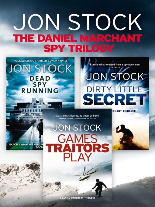 Cover image for The Daniel Marchant Spy Trilogy